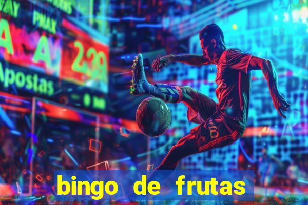 bingo de frutas para imprimir pdf